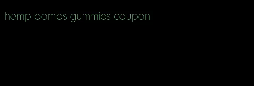 hemp bombs gummies coupon