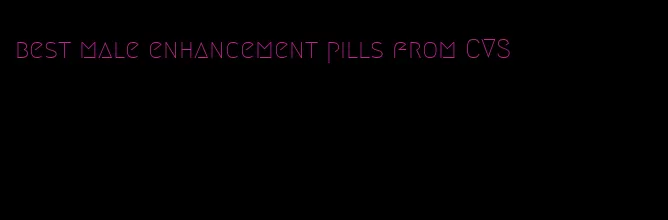 best male enhancement pills from CVS