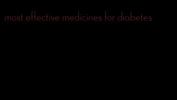 most effective medicines for diabetes