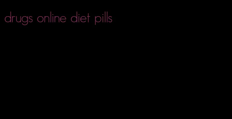 drugs online diet pills