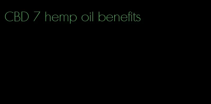 CBD 7 hemp oil benefits