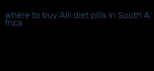 where to buy Alli diet pills in South Africa